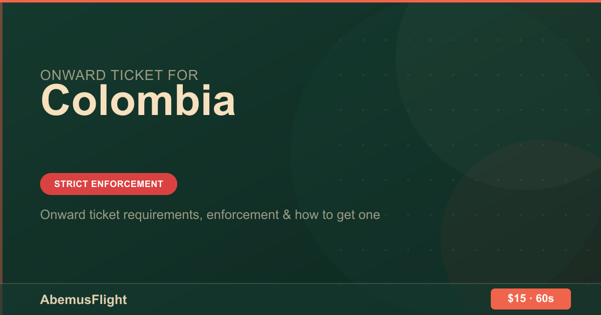 Onward Ticket for Colombia — AbemusFlight