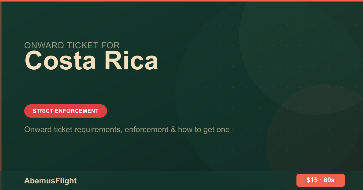 Onward Ticket for Costa Rica — AbemusFlight