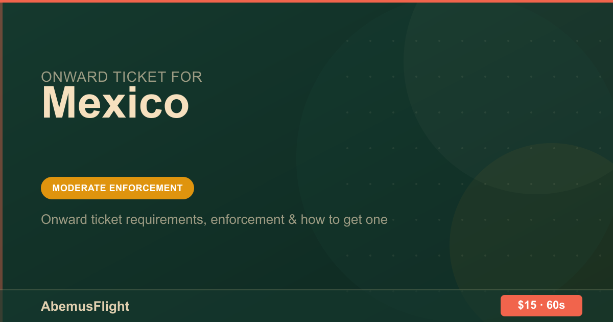 Onward Ticket for Mexico — AbemusFlight