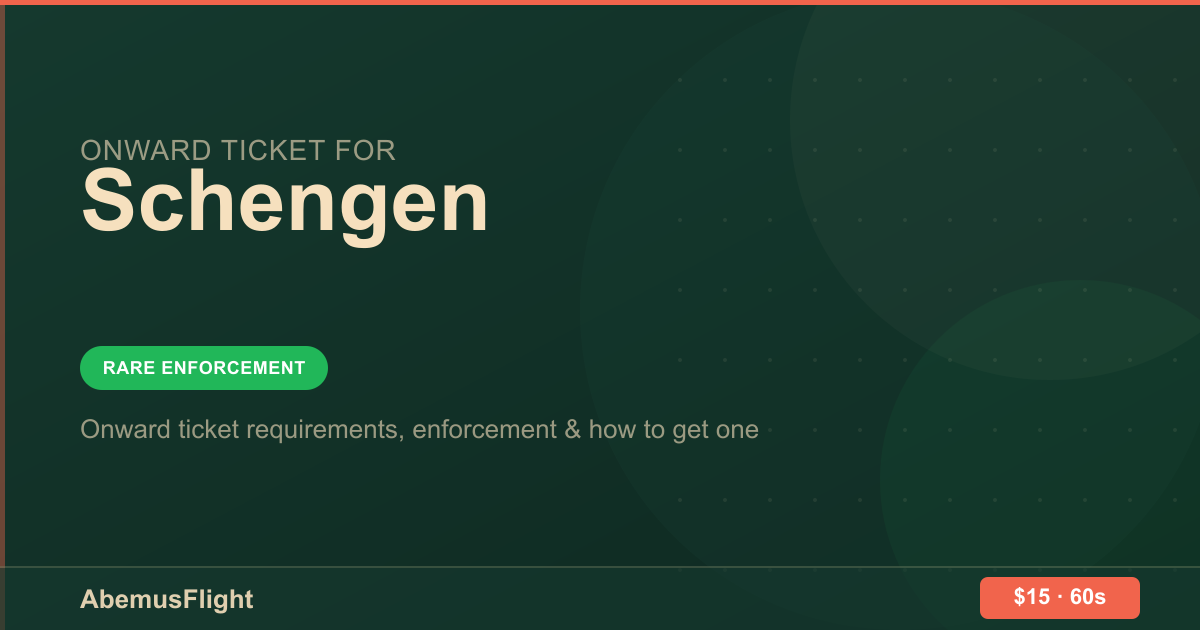 Onward Ticket for Schengen (Visa) — AbemusFlight